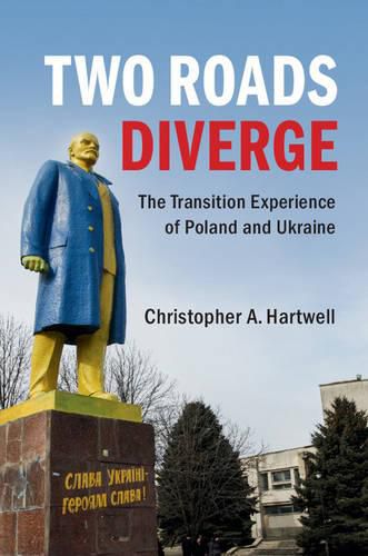 Cover image for Two Roads Diverge: The Transition Experience of Poland and Ukraine