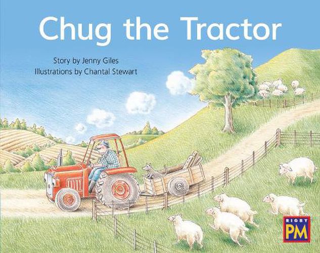 Cover image for Chug the Tractor: Leveled Reader Blue Fiction Level 10 Grade 1