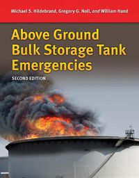Cover image for Above Ground Bulk Storage Tank Emergencies.
