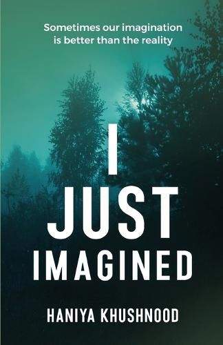 Cover image for I Just Imagined
