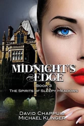 Cover image for Midnight's Edge: The Spirits of Sleepy Meadows