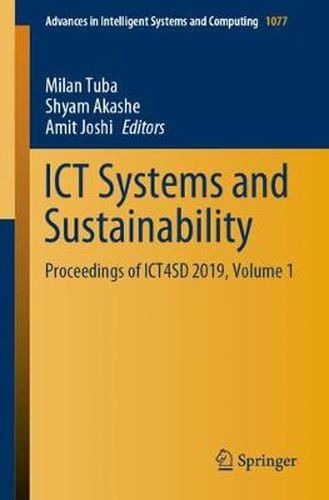 Cover image for ICT Systems and Sustainability: Proceedings of ICT4SD 2019, Volume 1