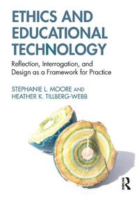 Cover image for Ethics for Educational Technology and Instructional Design: An Applied Introduction