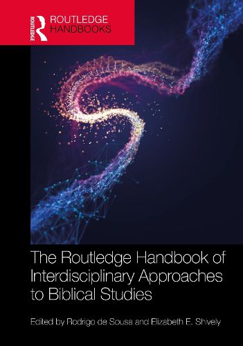 Cover image for The Routledge Handbook of Interdisciplinary Approaches to Biblical Studies