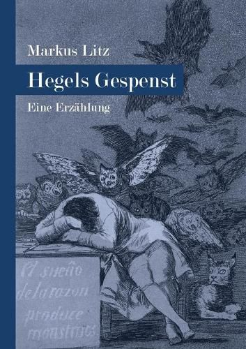 Cover image for Hegels Gespenst: Eine Erzahlung