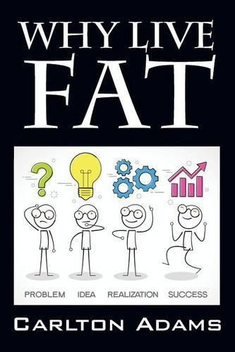 Cover image for Why Live Fat