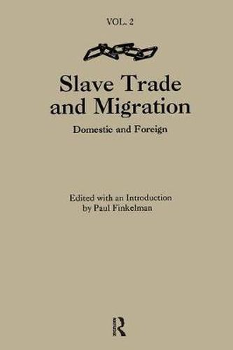 Cover image for Slave Trade and Migration: Domestic and Foreign