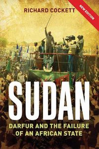 Cover image for Sudan: The Failure and Division of an African State