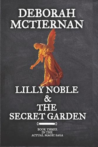 Cover image for Lilly Noble & the Secret Garden