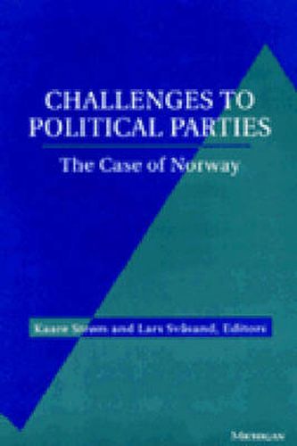 Cover image for Challenges to Political Parties: The Case of Norway