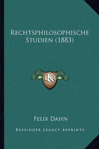 Rechtsphilosophische Studien (1883)