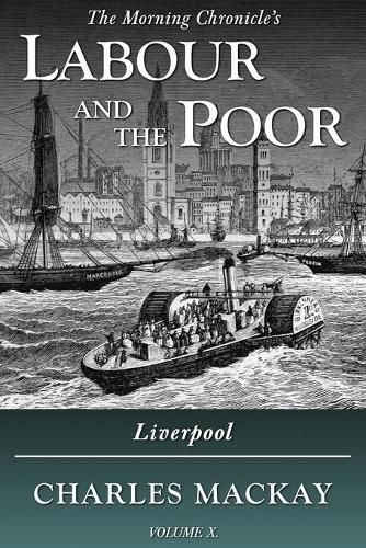 Cover image for Labour and the Poor Volume X: Liverpool