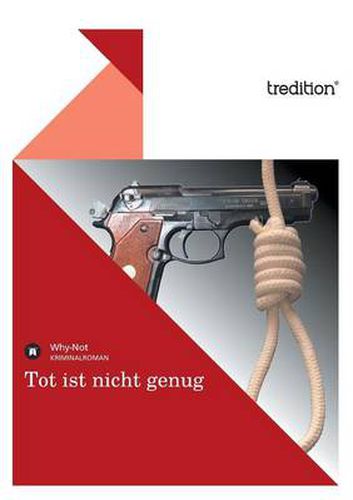 Cover image for Tot Ist Nicht Genug