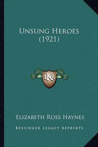 Unsung Heroes (1921) Unsung Heroes (1921)