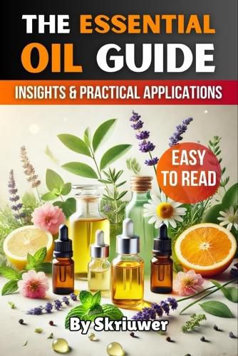Cover image for The Essential Oil Guide Book