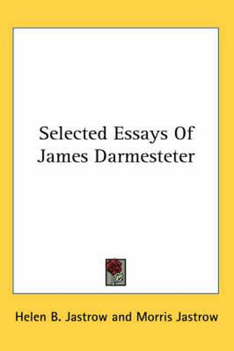 Cover image for Selected Essays of James Darmesteter