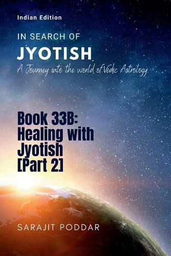 Cover image for Healing with Jyotish [Part 2]