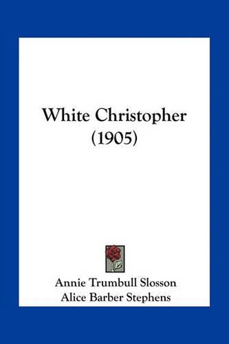 White Christopher (1905)