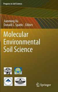 Cover image for Molecular Environmental Soil Science