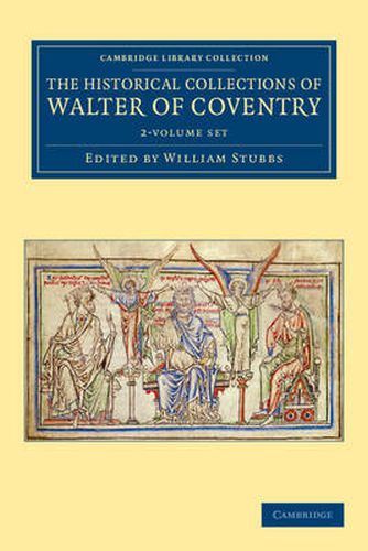 Cover image for The Historical Collections of Walter of Coventry 2 Volume Set