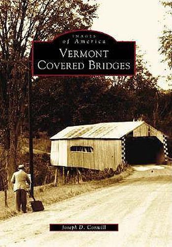 Cover image for Vermont Covered Bridges