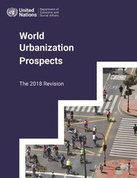 Cover image for World urbanization prospects: the 2018 revision