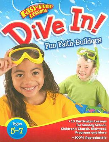 Easy- Prep Lessons: Dive in: Fun Faith Builders