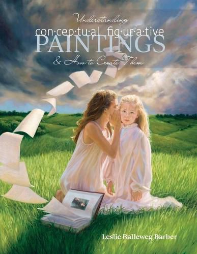 Cover image for Understanding Conceptual Figurative Paintings: And How To Create Them