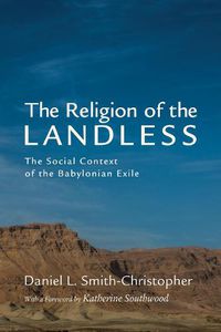 Cover image for The Religion of the Landless: The Social Context of the Babylonian Exile