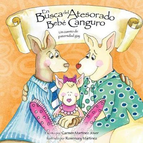 Cover image for En Busca del Atesorado Bebe Canguro, un cuento de paternidad gay