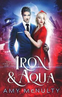 Cover image for Iron & Aqua