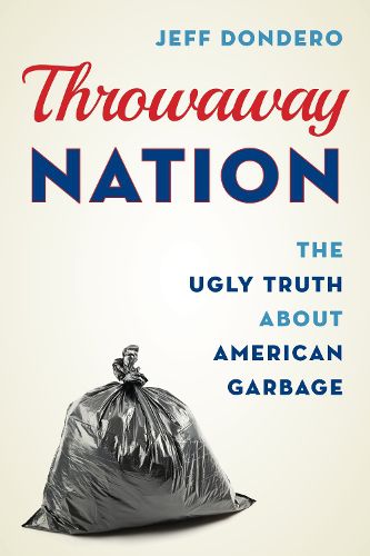 Cover image for Throwaway Nation