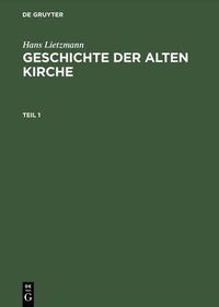 Cover image for Geschichte Der Alten Kirche