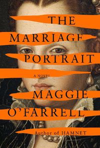 Cover image for The Marriage Portrait: A novel