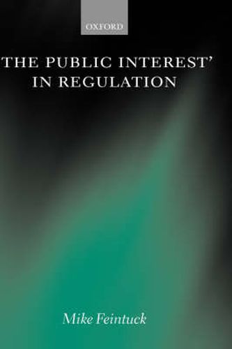 Cover image for The Public Interest in Regulation