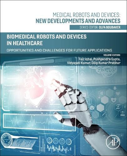 Cover image for Biomedical Robots and Devices in Healthcare