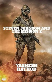 Cover image for Steven Johnson and the Mission 2