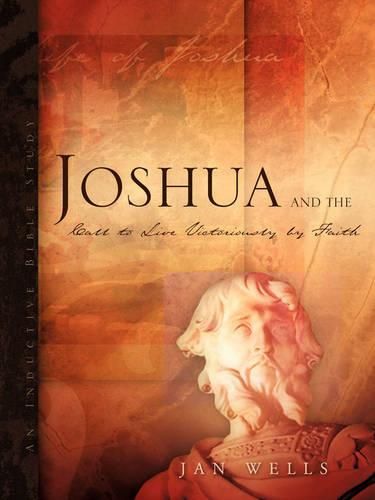 Cover image for Joshua and the Call to Live Victoriously by Faith