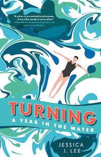 Cover image for Turning: A Year in the Water