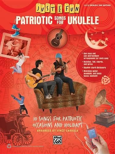 Cover image for Just for Fun: Patriotic Songs for Ukulele