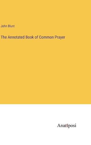 Cover image for The Annotated Book of Common Prayer