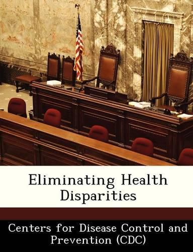 Cover image for Eliminating Health Disparities