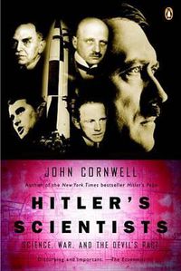 Cover image for Hitler's Scientists: Science, War, and the Devil's Pact