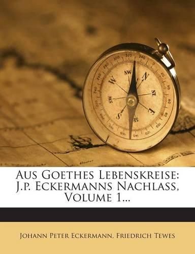 Cover image for Aus Goethes Lebenskreise