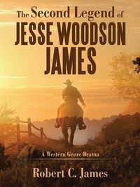 Cover image for The Second Legend of Jesse Woodson James