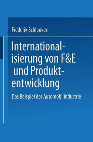 Cover image for Internationalisierung Von F&e Und Produktentwicklung: Das Beispiel Der Automobilindustrie