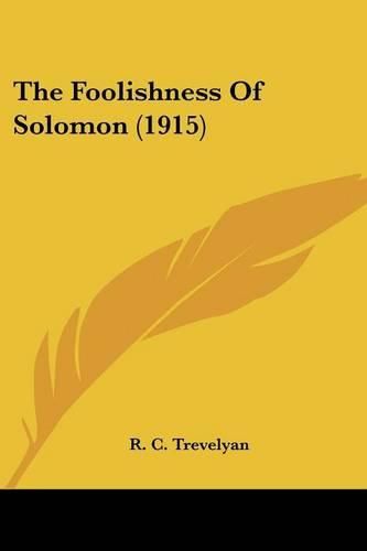 The Foolishness of Solomon (1915)