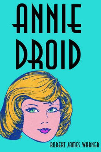 Cover image for Annie Droid