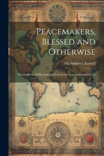 Cover image for Peacemakers, Blessed and Otherwise