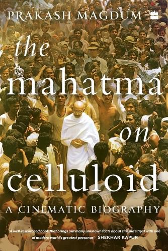 Cover image for The Mahatma on Celluloid